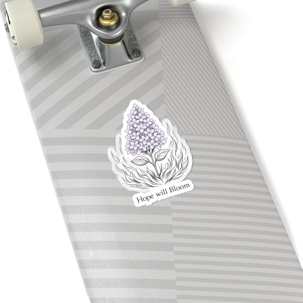 Hope Will Bloom Lilac Flower Sticker - Inspirational Kiss-Cut Vinyl