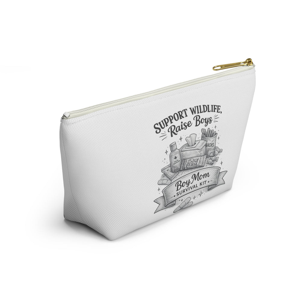Accessory Pouch — "Support Wildlife, Raise Boys" Boy Mom Survival Kit