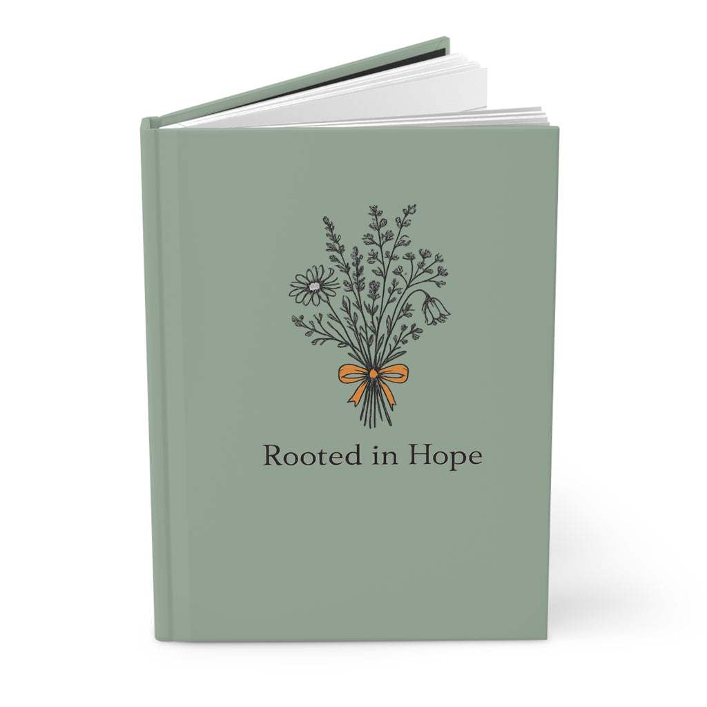 Rooted in Hope Hardcover Journal — a notebook for blooming on your own timeline