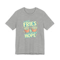 Fries & Hope T-Shirt – Cute Retro Cartoon French Fry Graphic Tee