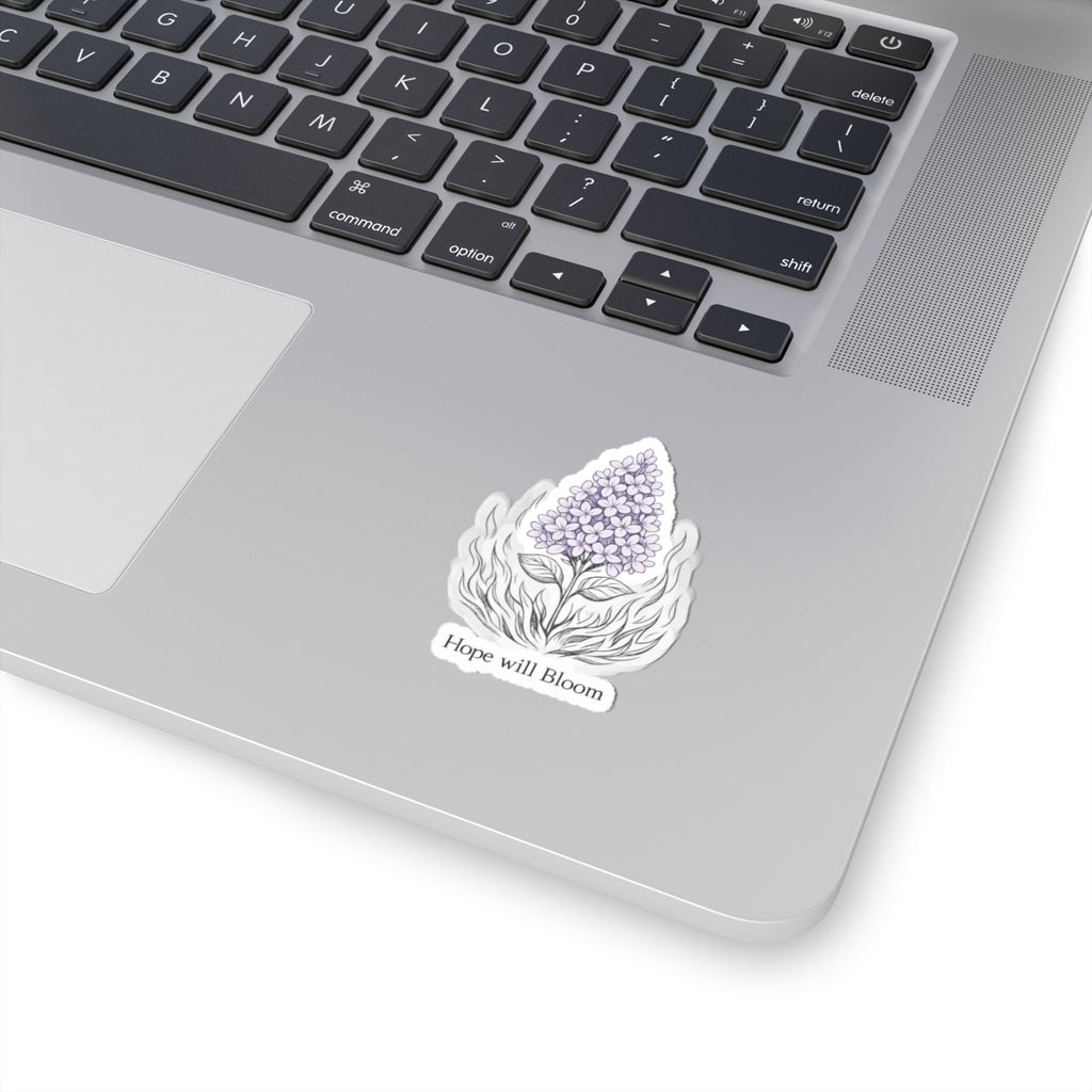 Hope Will Bloom Lilac Flower Sticker - Inspirational Kiss-Cut Vinyl
