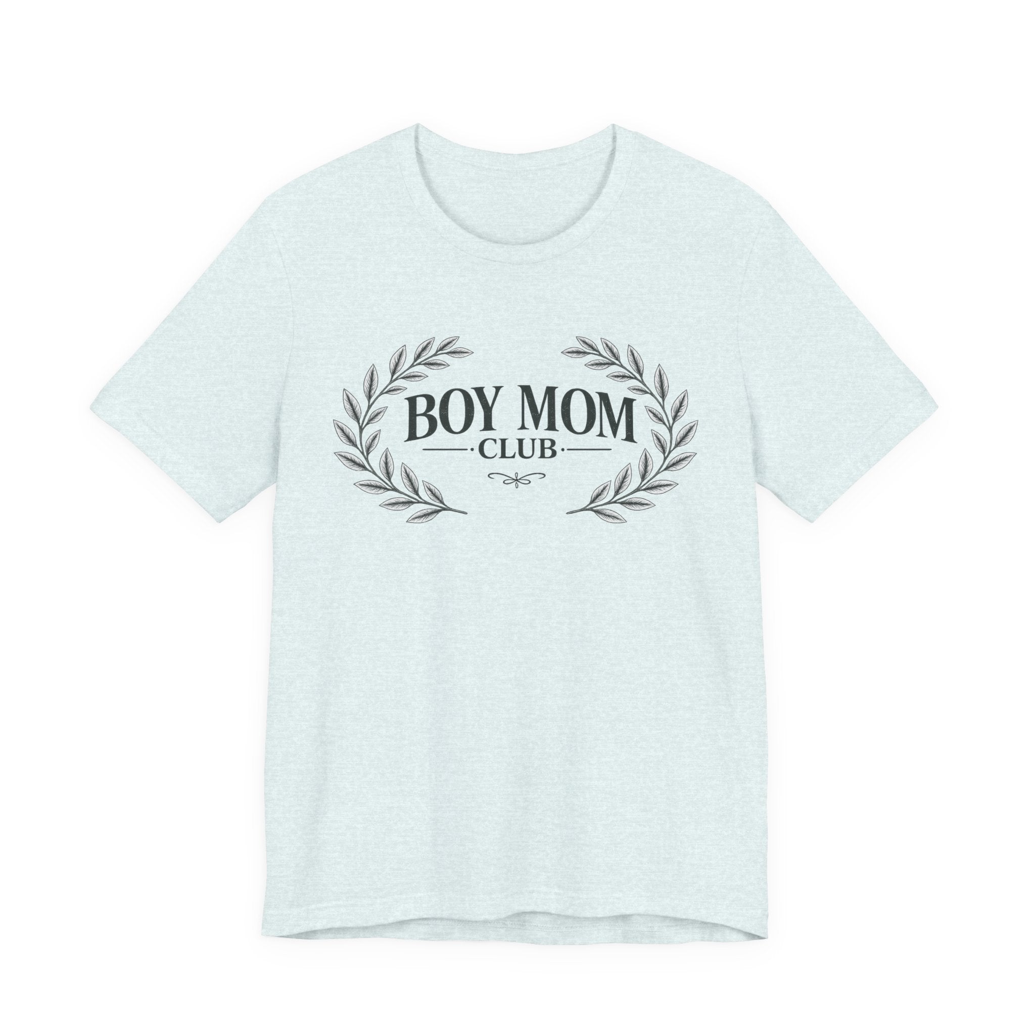 Boy Mom Club T-Shirt – Laurel Wreath Tee for Mothers of Boys